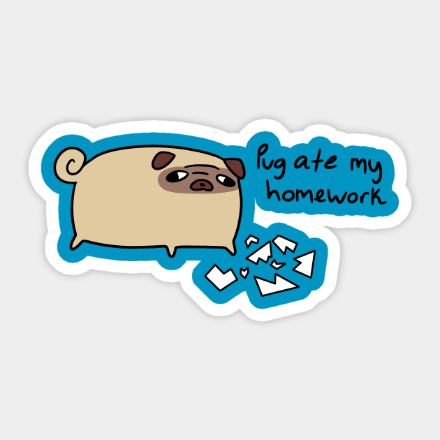 Pug Ate My Homework Sticker by saradaboru